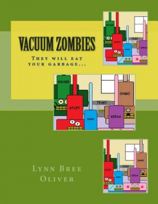 Knjiga Vacuum Zombies Lynn Bree Oliver