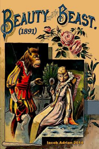 Livre Beauty and the beast (1891) Iacob Adrian