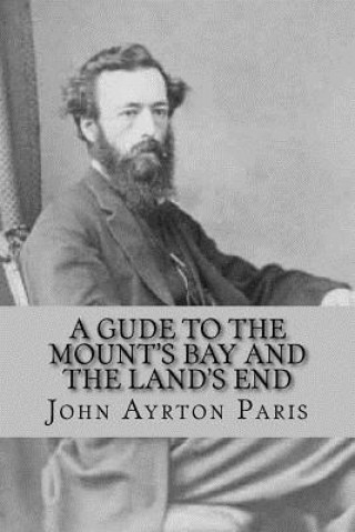 Carte A Gude To The Mount's Bay And The Land's End MR John Ayrton Paris