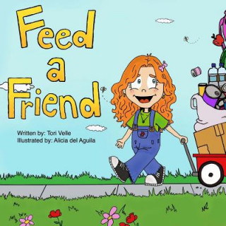 Buch Feed a Friend Tori Velle