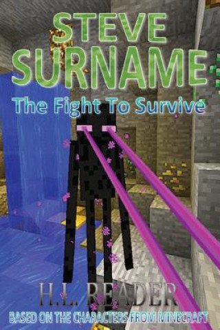 Книга Steve Surname: The Fight To Survive H L Reader