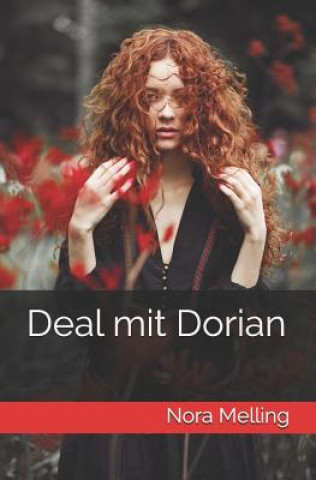 Kniha Deal Mit Dorian Nora Melling