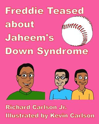 Książka Freddie Teased about Jaheem's Down Syndrome Richard Carlson Jr