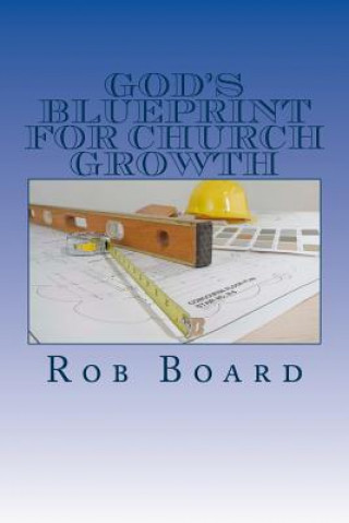 Książka God's Blueprint for Church Growth Rob Board