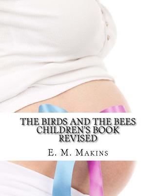 Книга The Birds and the Bees Children's Book E M Makins