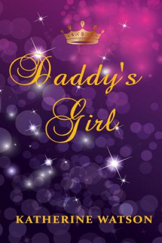 Książka Daddy's Girl Katherine Watson