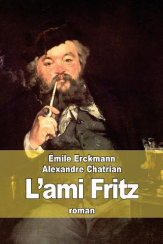 Carte L'ami Fritz Emile Erckmann