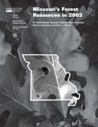 Carte Missouri's Forest Resources in 2003 United States Department of Agriculture