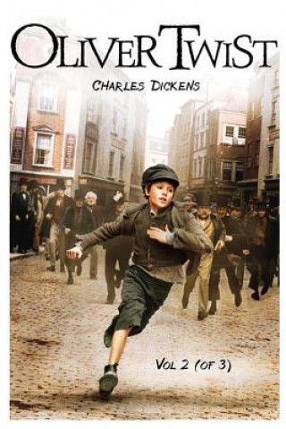 Carte Oliver Twist: Vol. II (of 3) MR Charles Dickens