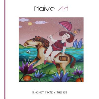 Kniha Sachet Mixte Themes: Naive Art Simon O'Corra