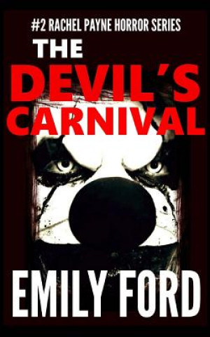 Knjiga The Devil's Carnival Emily Ford