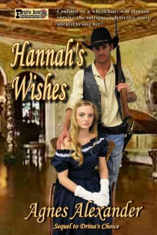 Knjiga Hannah's Wishes Agnes Alexander