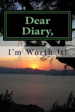 Knjiga Dear Diary, I'm Worth It! Raysean Clark