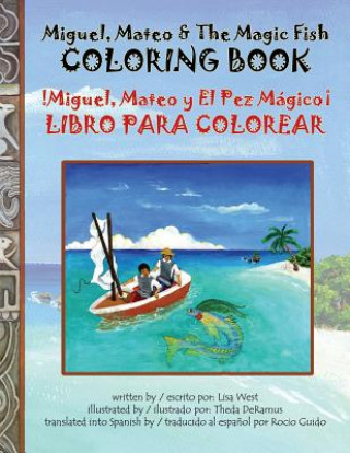 Carte Miguel Mateo & The Magic Fish Coloring Book Lisa West