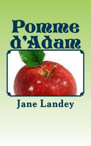 Kniha Pomme d'Adam Jane Landey