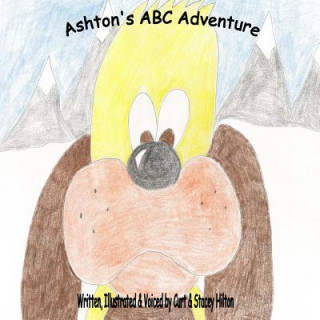Könyv Ashton's ABC Adventure Curt Hilton