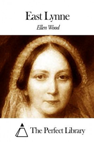 Könyv East Lynne Ellen Wood