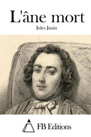 Buch L'âne mort Jules Janin