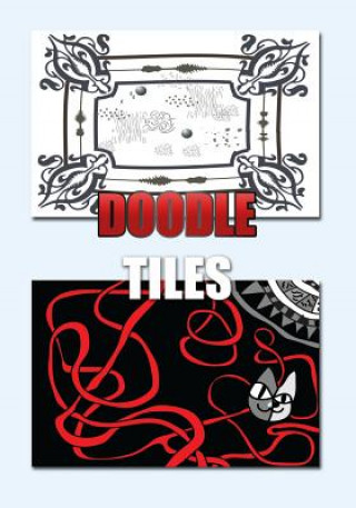 Kniha Doodle Tiles Just Doodlin'