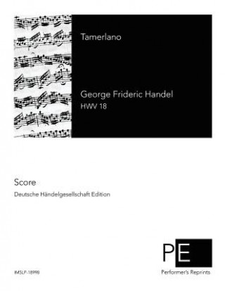 Boek Tamerlano George Frideric Handel