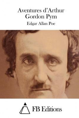 Book Aventures d'Arthur Gordon Pym Edgar Allan Poe