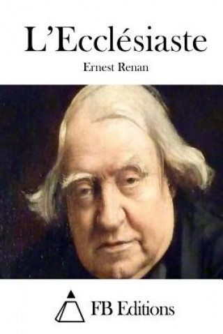 Kniha L'Ecclésiaste Ernest Renan