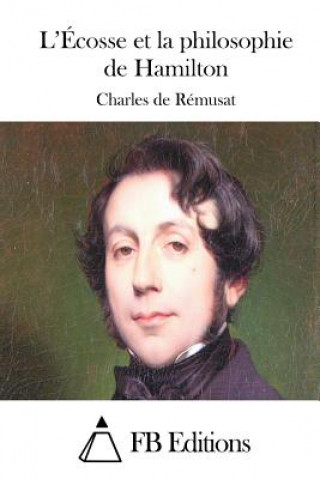 Carte L'Écosse et la philosophie de Hamilton Charles De Remusat