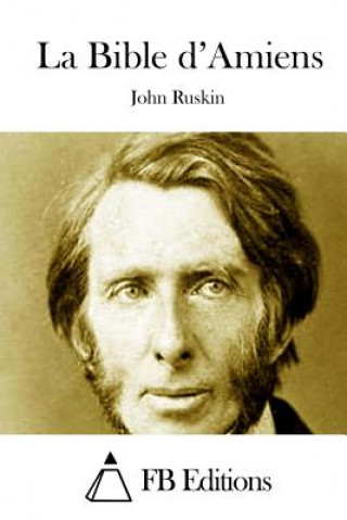 Book La Bible d'Amiens John Ruskin