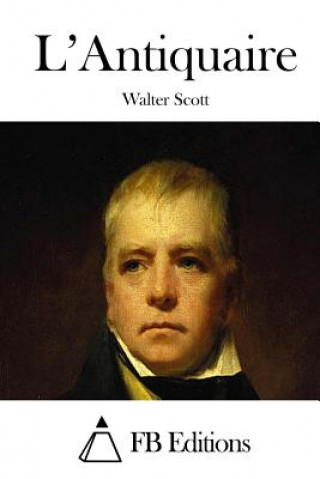 Książka L'Antiquaire Walter Scott