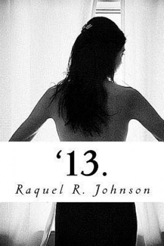 Knjiga '13. Raquel R Johnson