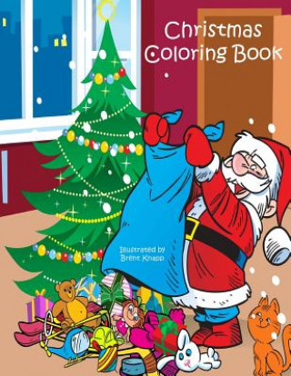 Knjiga Christmas Coloring Book Brent Knapp
