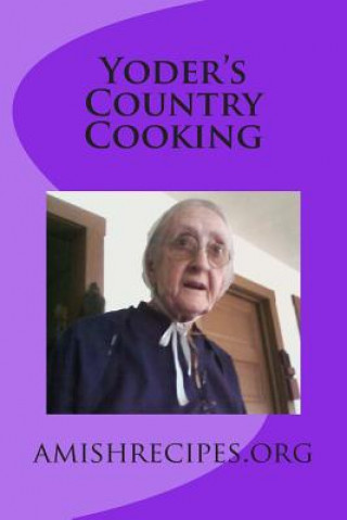 Knjiga Yoder's Country Cooking Joseph Slabaugh