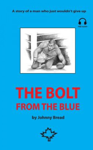 Kniha Bolt from the Blue Johnny Bread