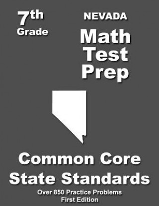 Libro Nevada 7th Grade Math Test Prep: Common Core Learning Standards Teachers' Treasures