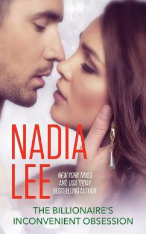 Książka The Billionaire's Inconvenient Obsession (the Pryce Family Book 2) Nadia Lee