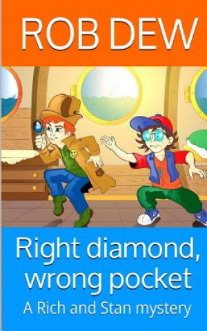 Book Right diamond, wrong pocket MR Rob Dew