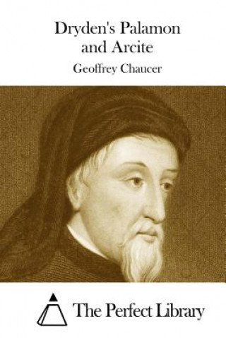Carte Dryden's Palamon and Arcite Geoffrey Chaucer