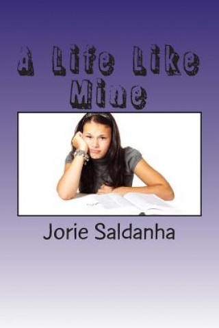 Buch A Life Like Mine Jorie Saldanha