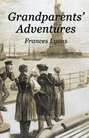 Livre Grandparents' Adventures Frances Lyons