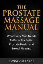 Carte Prostate Massage Manual Ronald M Bazar