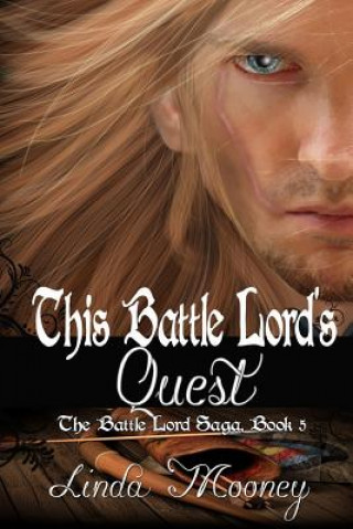 Carte This Battle Lord's Quest Linda Mooney