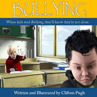 Книга Bullying Clifton Pugh