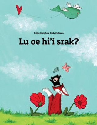 Kniha Lu OE H?'i Srak?: Children's Picture Book (Na'vi Edition) Philipp Winterberg