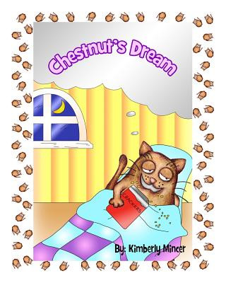 Kniha Chestnut's Dream Kimberly a Mincer
