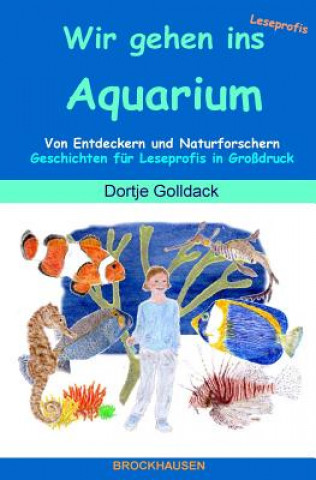 Könyv Wir gehen ins Aquarium Dortje Golldack