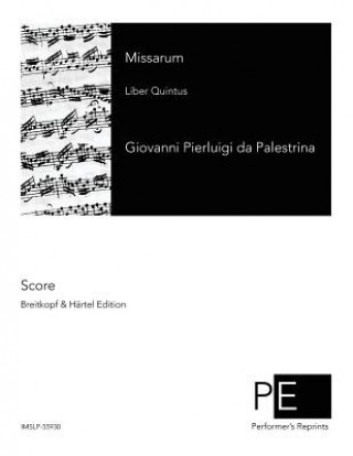 Książka Missarum: Liber Quintus Giovanni Pierluigi da Palestrina