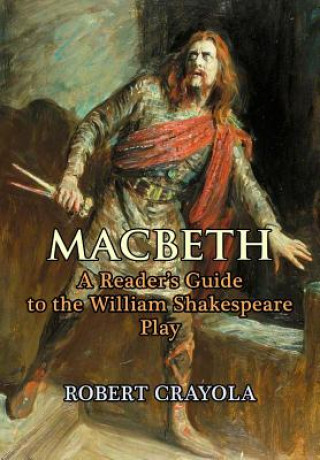 Könyv Macbeth Robert Crayola