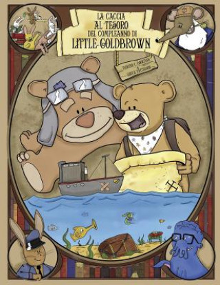 Book La caccia al tesoro del compleanno di Little Goldbrown Florian C Booktian