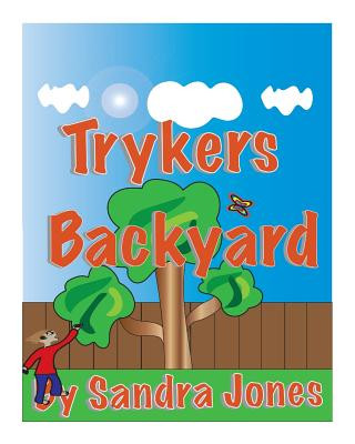 Kniha Trykers Backyard Sandra Lynn Jones