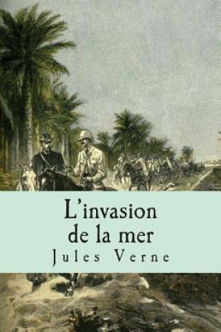 Knjiga L'invasion de la mer M Jules Verne